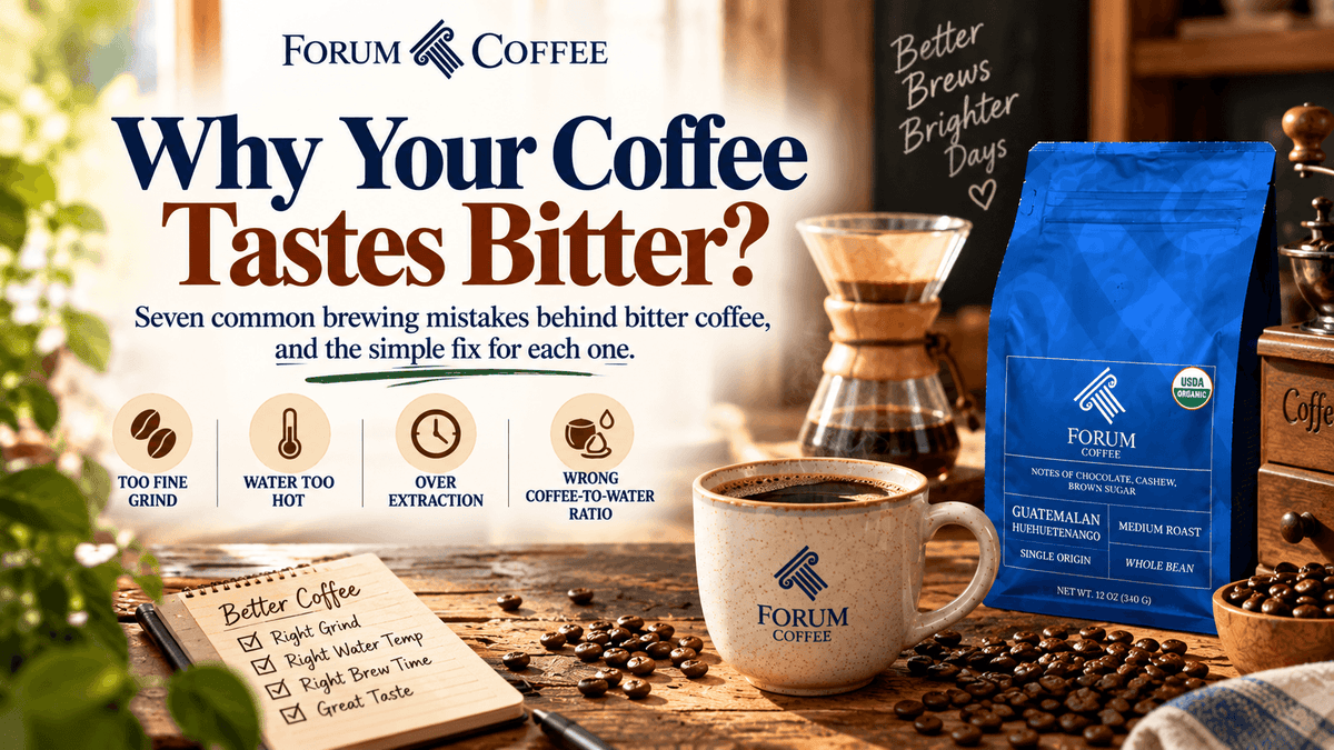 Why Does My Coffee Taste Bitter? 7 Common Brewing Mistakes